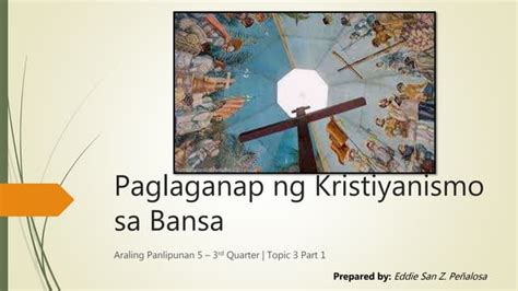 sino ang nagdala ng relihiyong kristiyanismo sa pilipinas|Kristiyanismo .